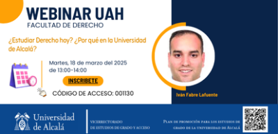 ¿Estudiar Derecho hoy? ¿Por qué en la Universidad de Alcalá? ¿Estudiar Derecho hoy? ¿Por qué en la Universidad de Alcalá?